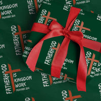 Fatherhood Is Kingdom Work Wrapping Paper Roll Vintage Christian Dad Cross Bible Verse