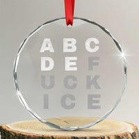 Fck Ice Crystal Glass Ornament Chinga La Migra Subtle FDT