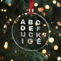 Fck Ice Crystal Glass Ornament Chinga La Migra Subtle FDT