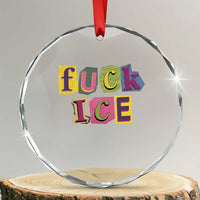 Fck Ice Crystal Glass Ornament Immigration Activist Magazine Cutout Paper Graphic