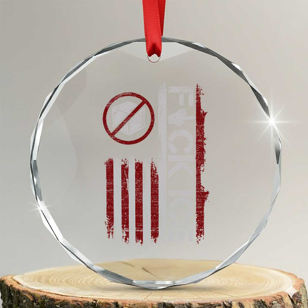 Fck Ice Crystal Glass Ornament Retro US Flag Subtle FDT Protest