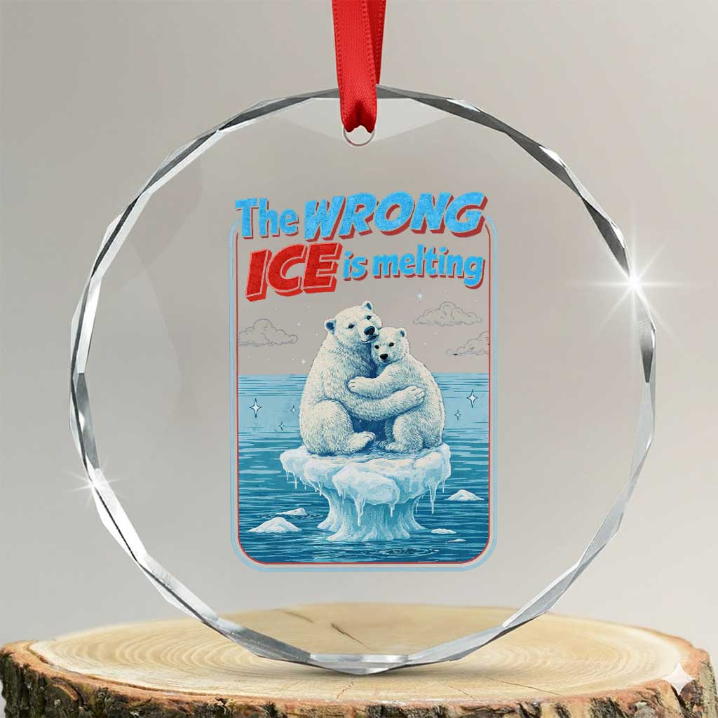 Fck Ice Crystal Glass Ornament The Wrong Ice Is Melting Polar Bear Social Justice