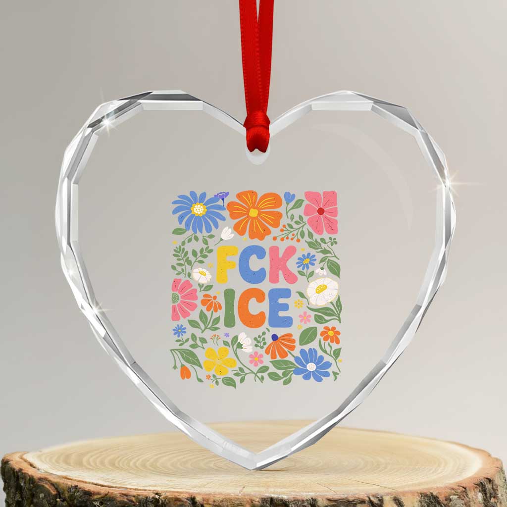 Fck Ice Heart Crystal Glass Ornament Funny Boho Floral Resist Retro Pro Immigration