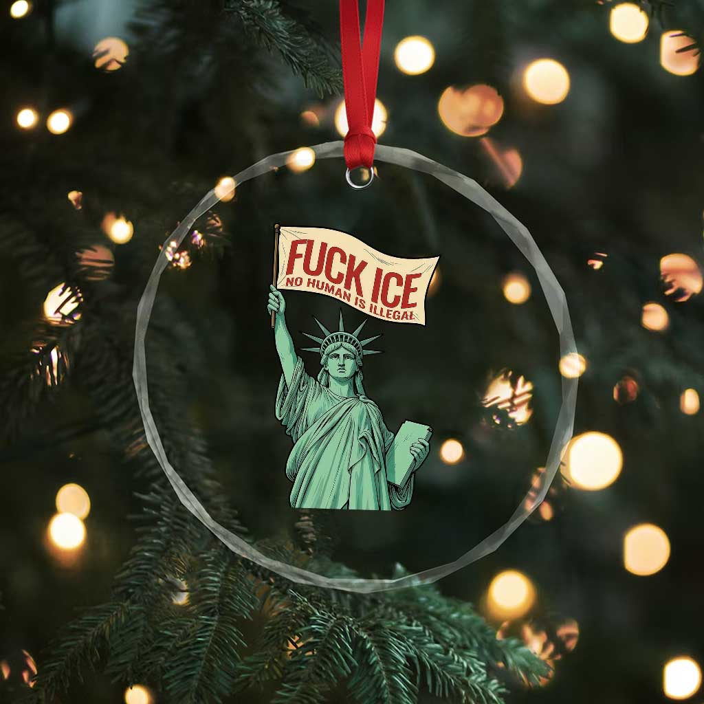 Fck Ice No Human Is Illegal Crystal Glass Ornament Statue of Liberty Anti ICE Immigration Human Rights Protest