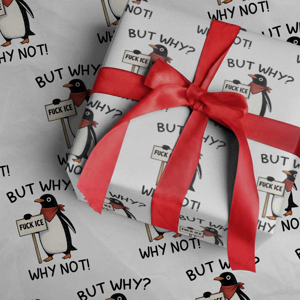 Fck ICE Wrapping Paper Roll Nihilist Penguin Anti-Government Meme