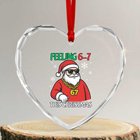 Feeling 67 This Christmas Heart Crystal Glass Ornament Funny Cool Santa Six Seven Meme Holiday - Wonder Print Shop