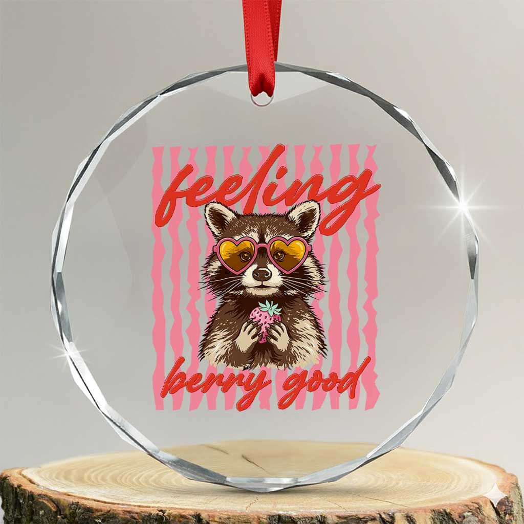 Feeling Berry Good Crystal Glass Ornament Funny Raccoon Strawberry Summer Vibes