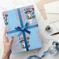 Feeling Cute Might Clog Toilet Later Wrapping Paper Roll Funny Raccoon