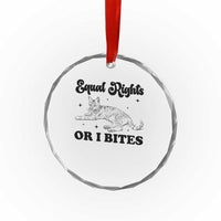 Feminist Cat Crystal Glass Ornament Equal Rights or I Bites Human Rights - Wonder Print Shop