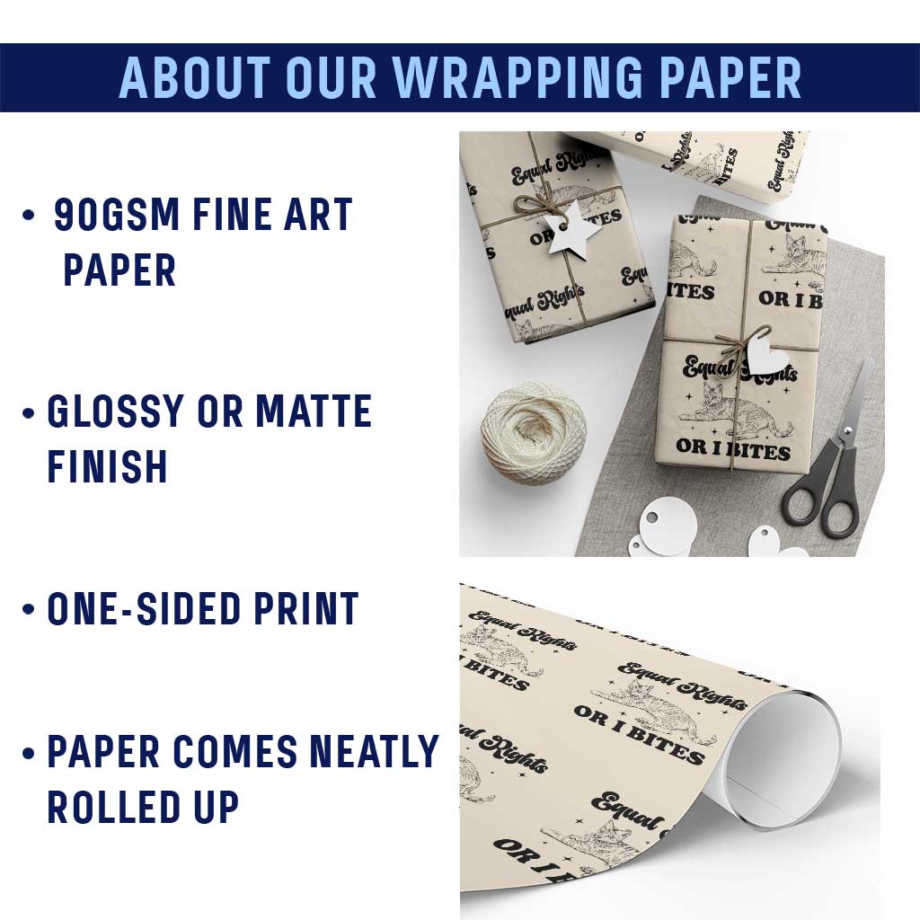 Feminist Cat Wrapping Paper Roll Equal Rights or I Bites Human Rights - Wonder Print Shop