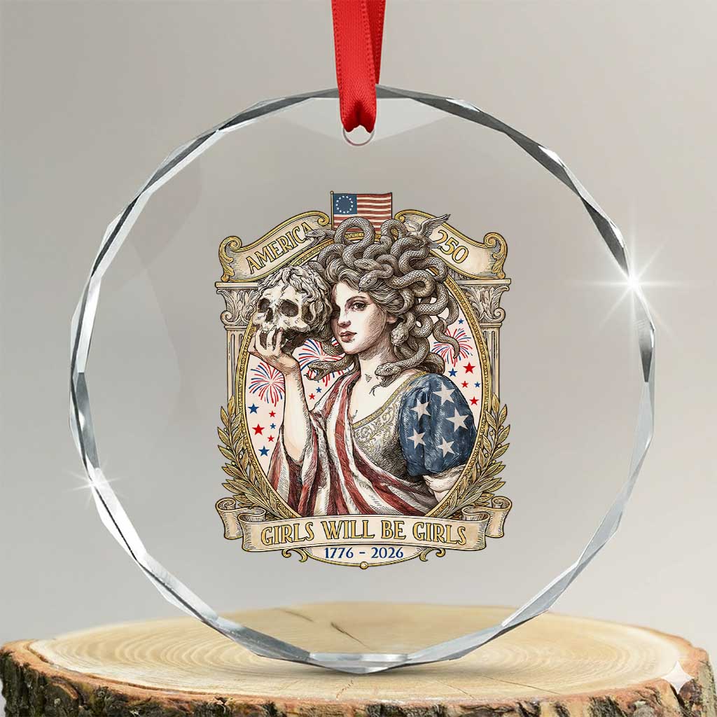 Feminist Medusa Girls Will Be Girls Crystal Glass Ornament USA 250 Anniversary Gift