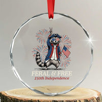 Feral and Free Funny Raccoon 4th of July Crystal Glass Ornament USA 250 Years Freedom Independence Anniversary Gift