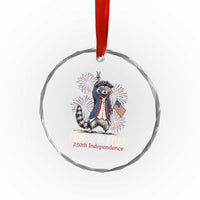 Feral and Free Funny Raccoon 4th of July Crystal Glass Ornament USA 250 Years Freedom Independence Anniversary Gift