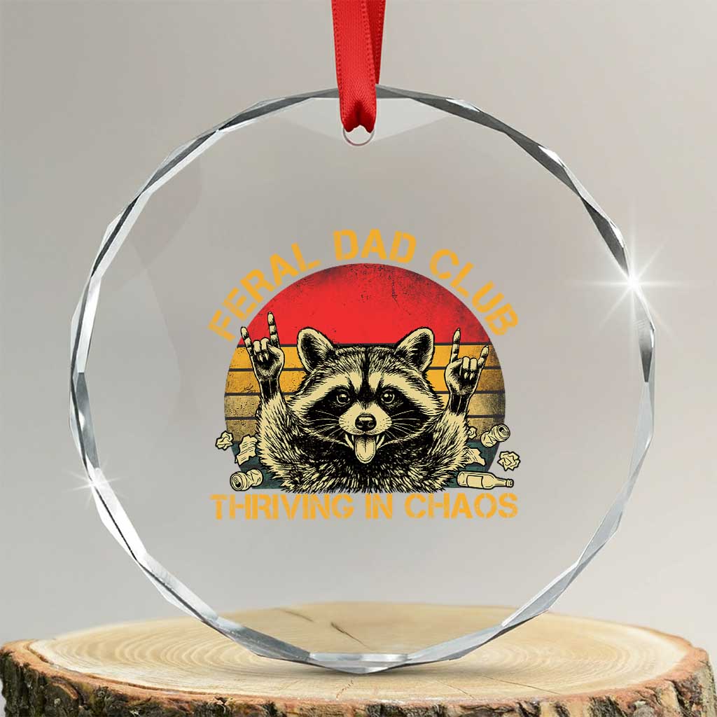 Feral Dad Club Crystal Glass Ornament Funny Raccoon Dad Retro Fathers Day Gift