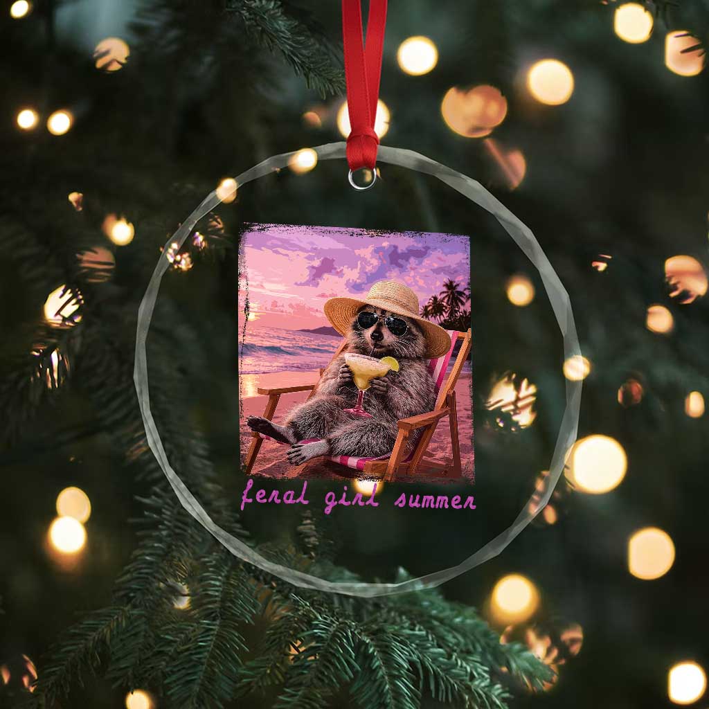 Feral Girl Summer Crystal Glass Ornament Funny Raccoon Summer Beach Meme