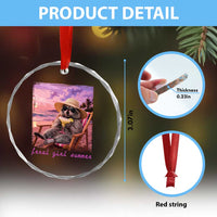 Feral Girl Summer Crystal Glass Ornament Funny Raccoon Summer Beach Meme