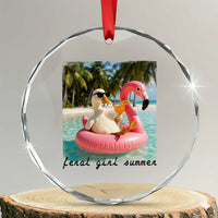 Feral Girl Summer Crystal Glass Ornament Silly Goose Summer Beach Meme