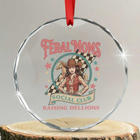 Feral Moms Social Club Crystal Glass Ornament Western Cowgirl Mom Mother’s Day