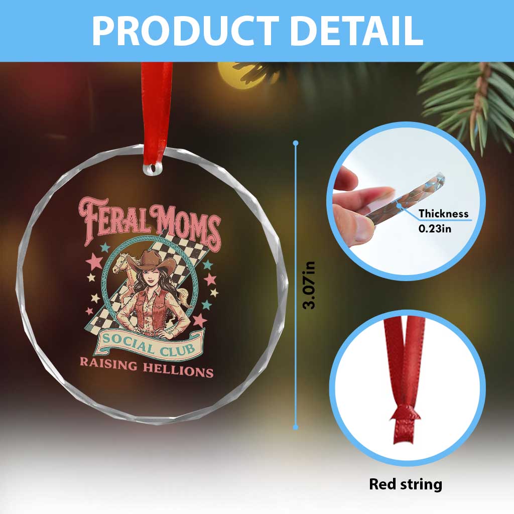 Feral Moms Social Club Crystal Glass Ornament Western Cowgirl Mom Mother’s Day