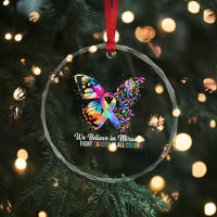 Fight Cancer In All Colors Crystal Glass Ornament We Believe In Miracles Cancer Awareness