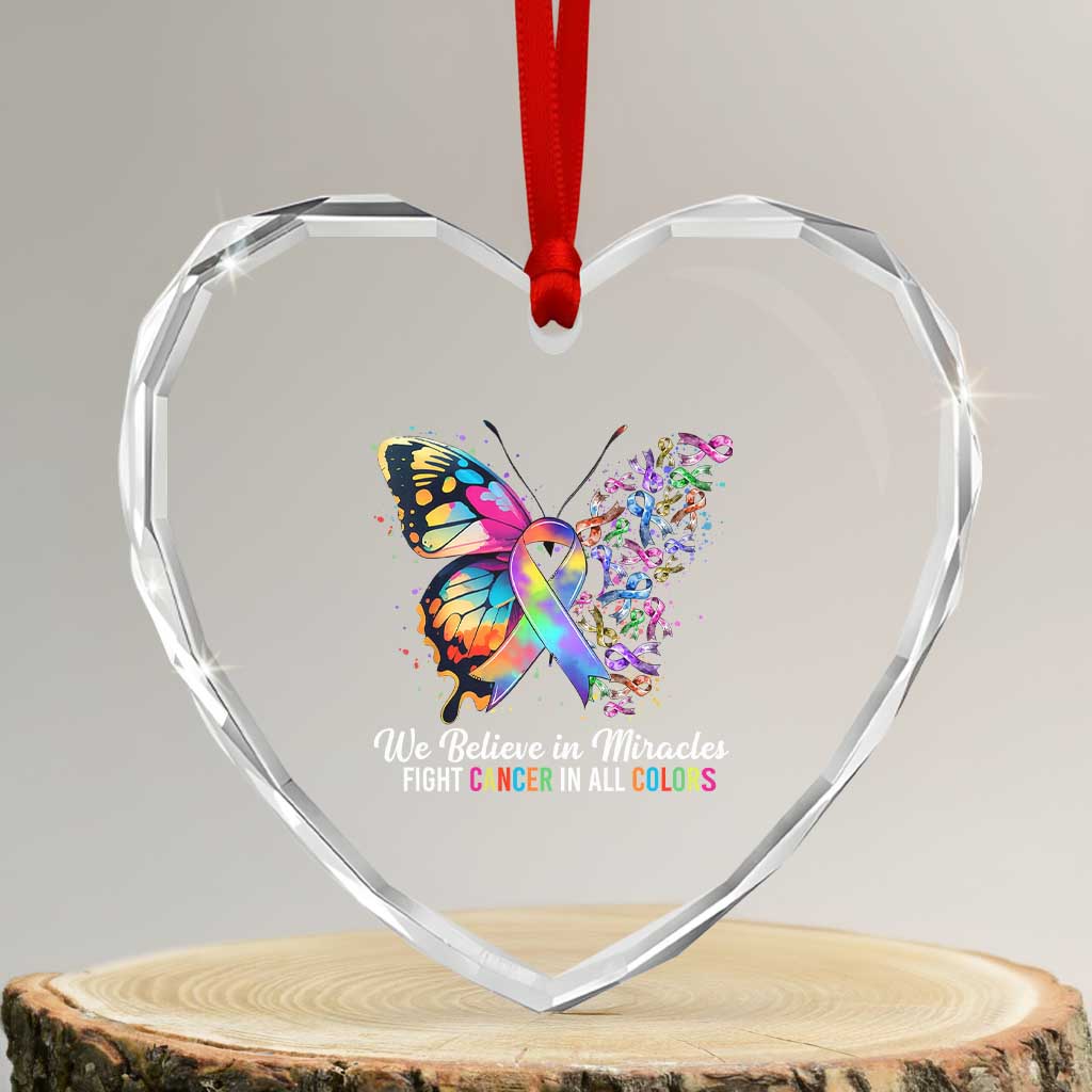 Fight Cancer In All Colors Heart Crystal Glass Ornament We Believe In Miracles Cancer Awareness