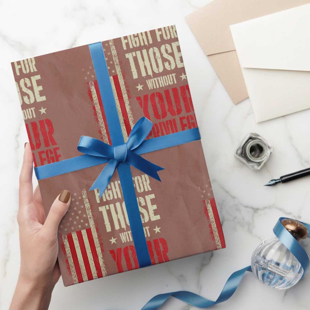 Fight For Those Without Your Privilege Wrapping Paper Roll - Wonder Print Shop