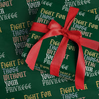 Fight For Those Without Your Privilege Wrapping Paper Roll Retro Social Justice - Wonder Print Shop