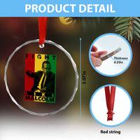 Fight Like Malcolm X Crystal Glass Ornament African American Pride Gift - Wonder Print Shop