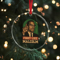 Fight Like Malcolm X Crystal Glass Ornament Black History Month Inspirational Gift - Wonder Print Shop