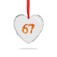Fire Flame Number 67 Heart Crystal Glass Ornament Funny Six Seven Gen Alpha Slang Meme Sports Team Jersey - Wonder Print Shop