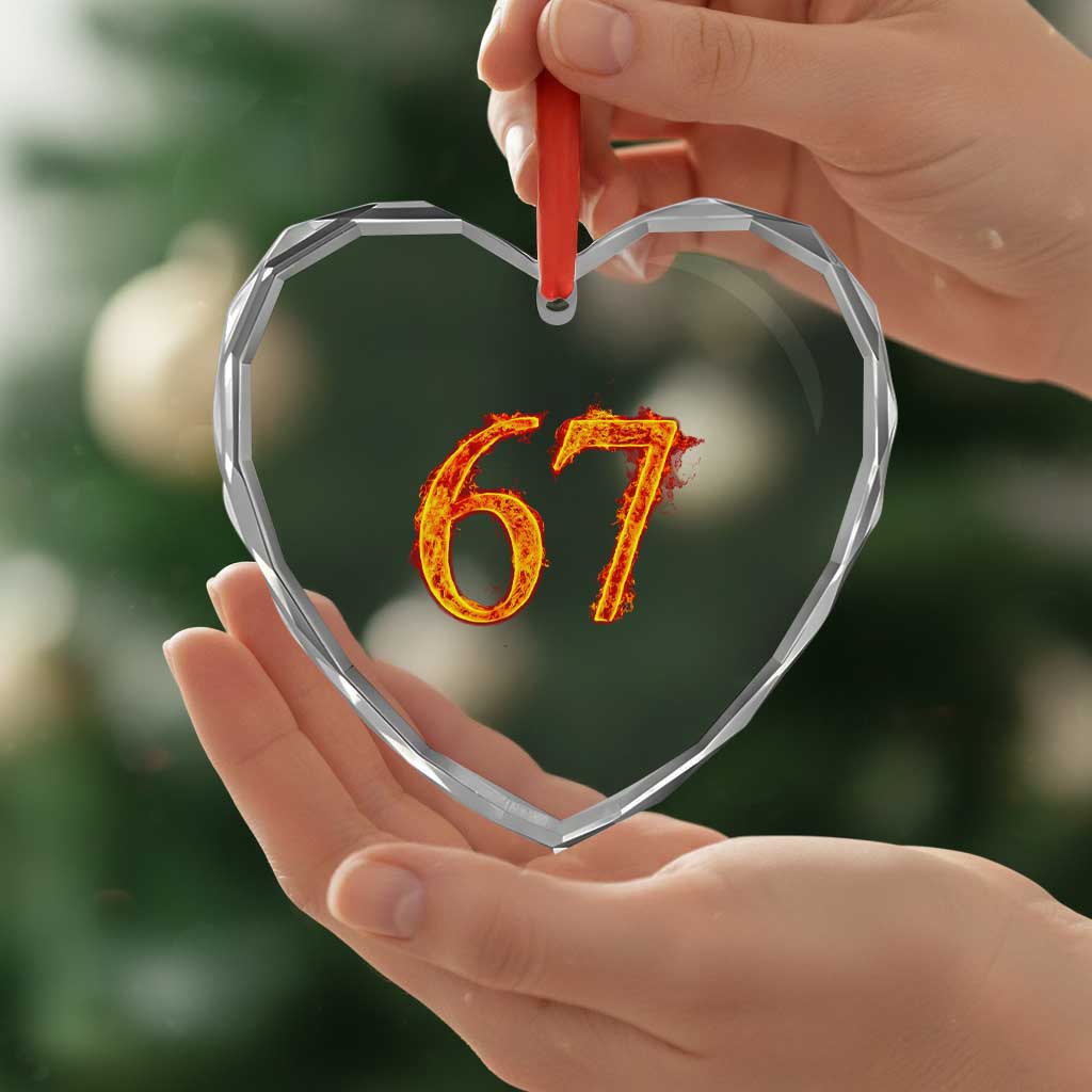 Fire Flame Number 67 Heart Crystal Glass Ornament Funny Six Seven Gen Alpha Slang Meme Sports Team Jersey - Wonder Print Shop