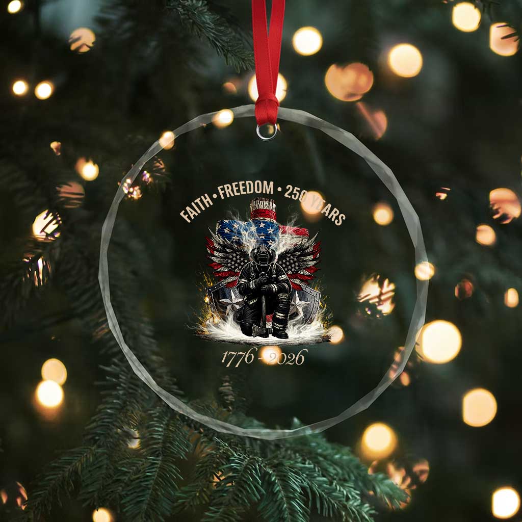 Fireman 250 Years of America Crystal Glass Ornament Faith Freedom Firefighter American Flag Cross