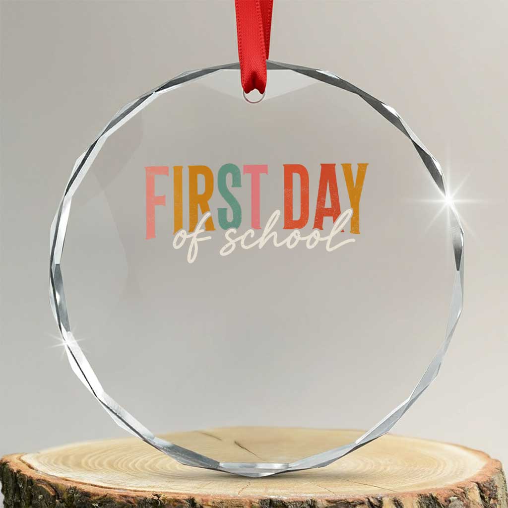 First Day of School Teacher Student Crystal Glass Ornament Funny Back to School Retro