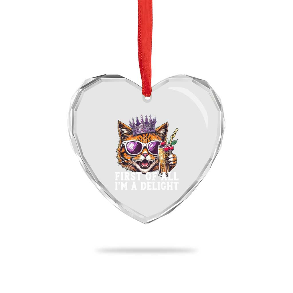 First Of All Im A Delight Princess Cat Quote Heart Crystal Glass Ornament Sci-Fi Book Lover Gift