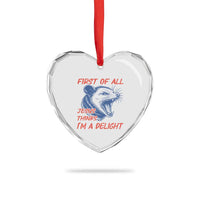 First of All Jesus Thinks I'm A Delight Heart Crystal Glass Ornament Funny Opossum Christian