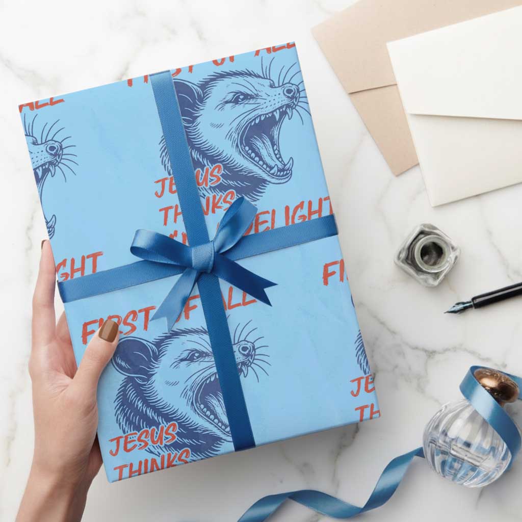 First of All Jesus Thinks I'm A Delight Wrapping Paper Roll Funny Opossum Christian