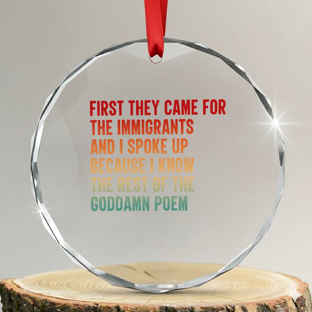 First They Came For The Immigrants Crystal Glass Ornament Retro Human Rights Protest