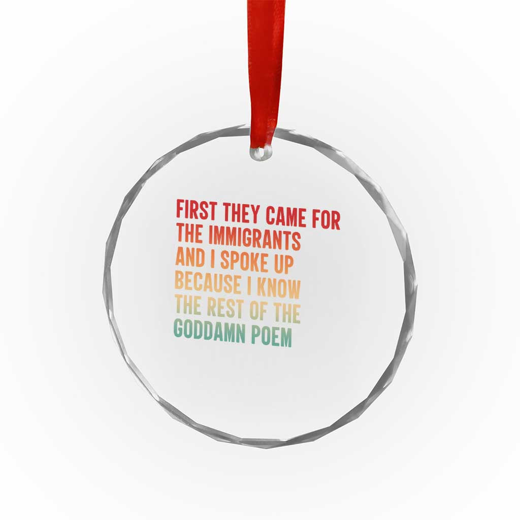 First They Came For The Immigrants Crystal Glass Ornament Retro Human Rights Protest