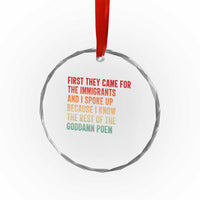 First They Came For The Immigrants Crystal Glass Ornament Retro Human Rights Protest