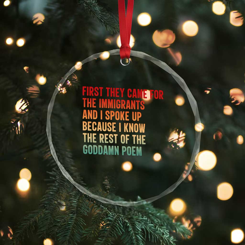 First They Came For The Immigrants Crystal Glass Ornament Retro Human Rights Protest
