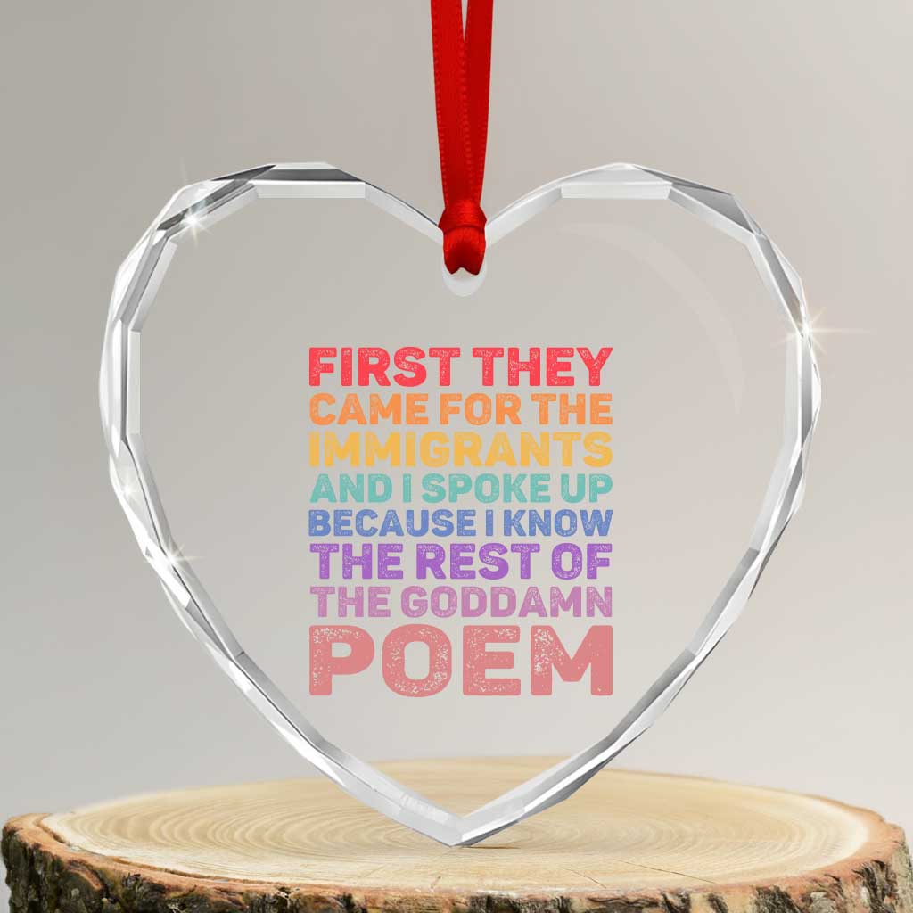 First They Came for The Immigrants Heart Crystal Glass Ornament