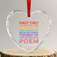 First They Came for The Immigrants Heart Crystal Glass Ornament