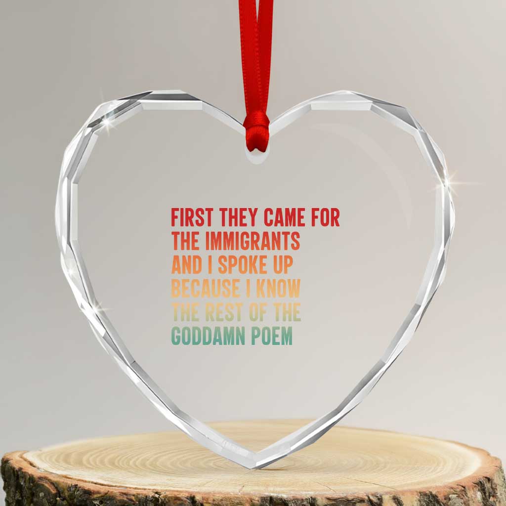 First They Came For The Immigrants Heart Crystal Glass Ornament Retro Human Rights Protest