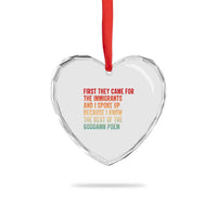 First They Came For The Immigrants Heart Crystal Glass Ornament Retro Human Rights Protest