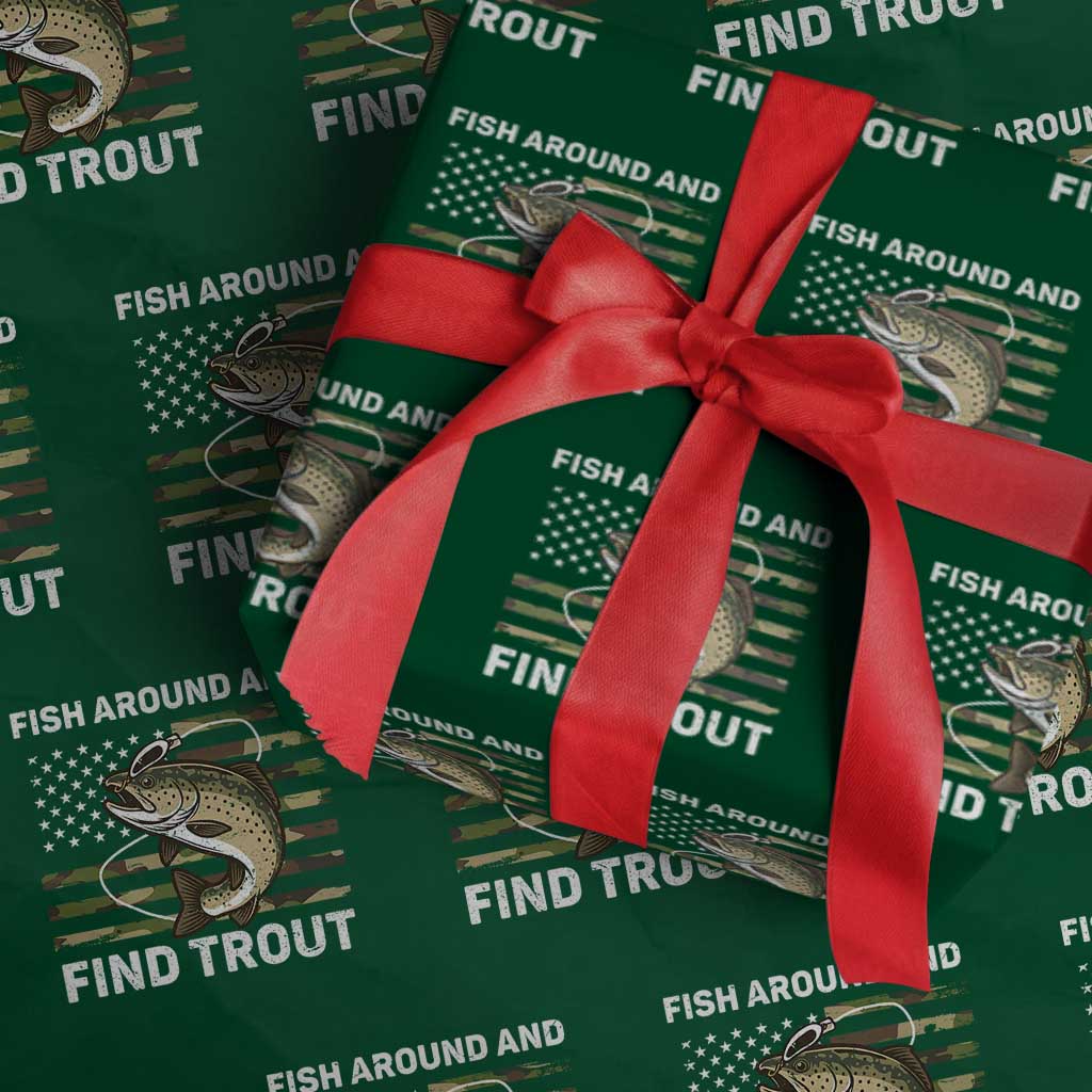 Fish Around and Find Trout Wrapping Paper Roll Camo Bass Fishing Meme US Flag Punny Pun Dad - Wonder Print Shop