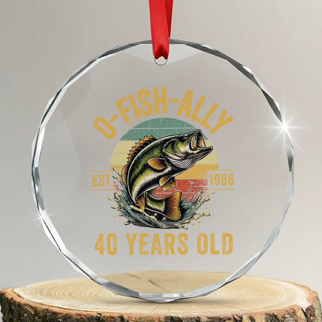 Fishing 40th Birthday Crystal Glass Ornament O Fish Ally 40 Years Old Fisherman Gifts