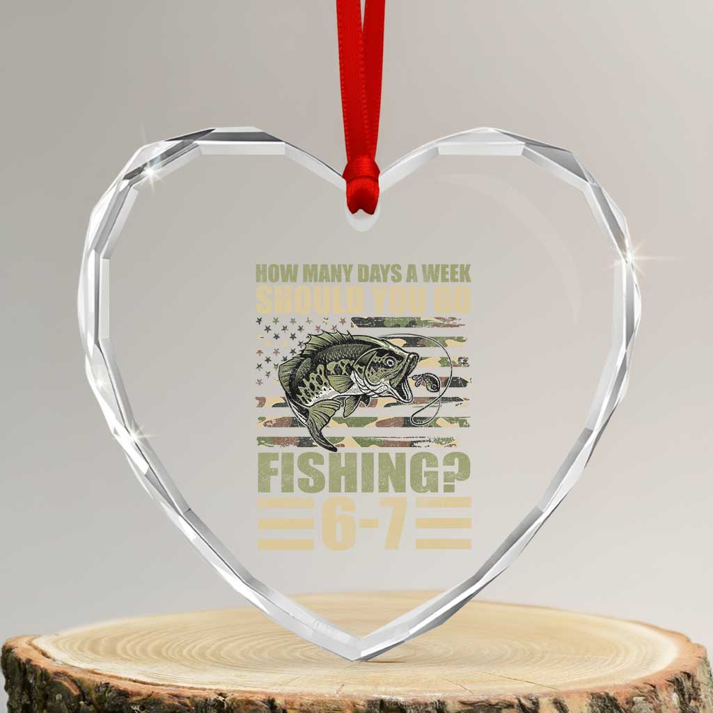 Fishing 67 Meme Heart Crystal Glass Ornament How Many Days A Week Should You Go Fishing Camo Flag