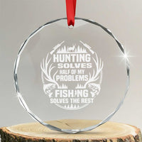 Fishing Hunting Solve Problems Crystal Glass Ornament Gift Idea For Hunter Fisherman - Wonder Print Shop