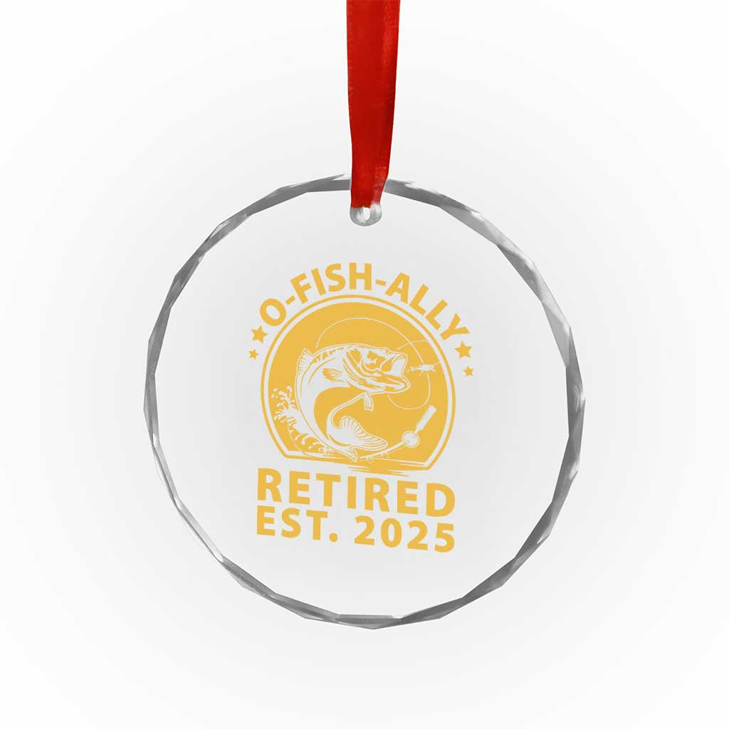 Fishing Retirement Crystal Glass Ornament O-Fish-Ally Retired 2025 For Fisherman TS10