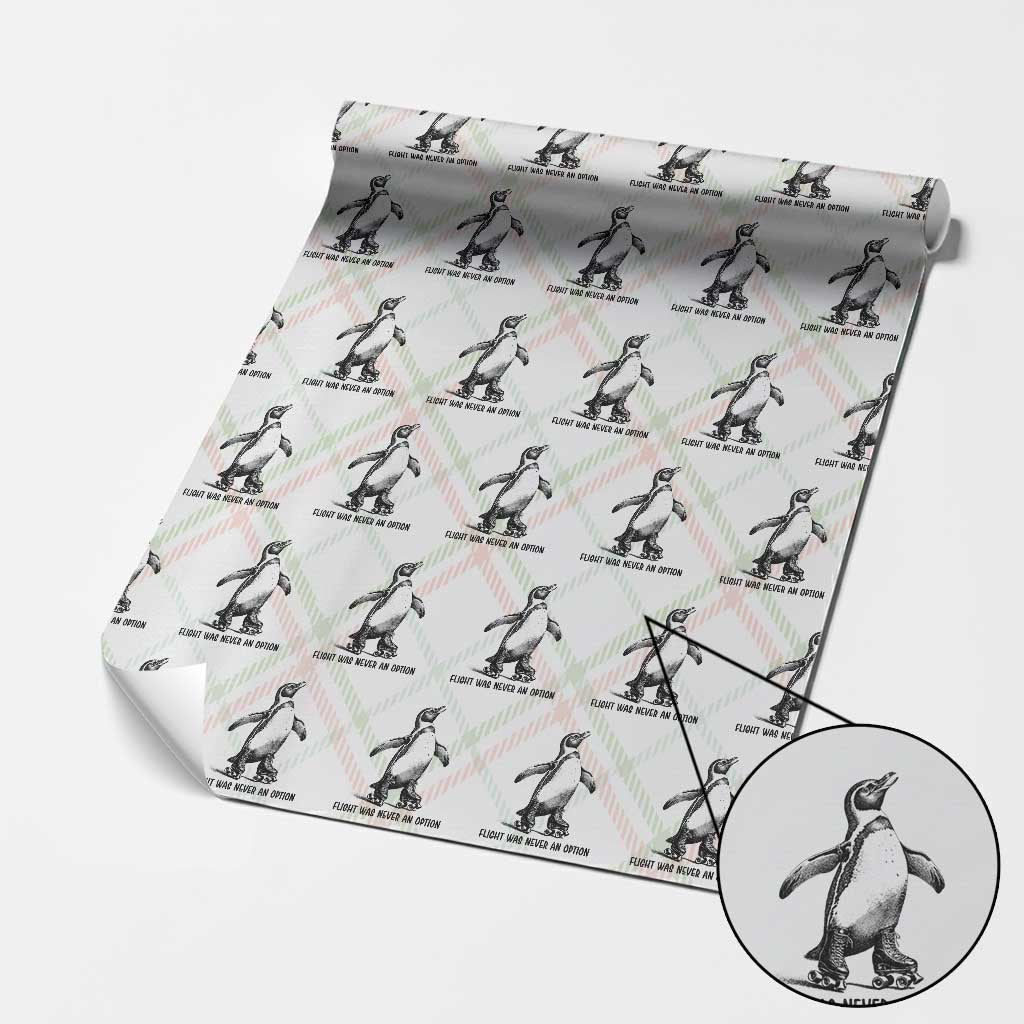 Flight Was Never An Option Wrapping Paper Roll Funny Penguin Roller Skates